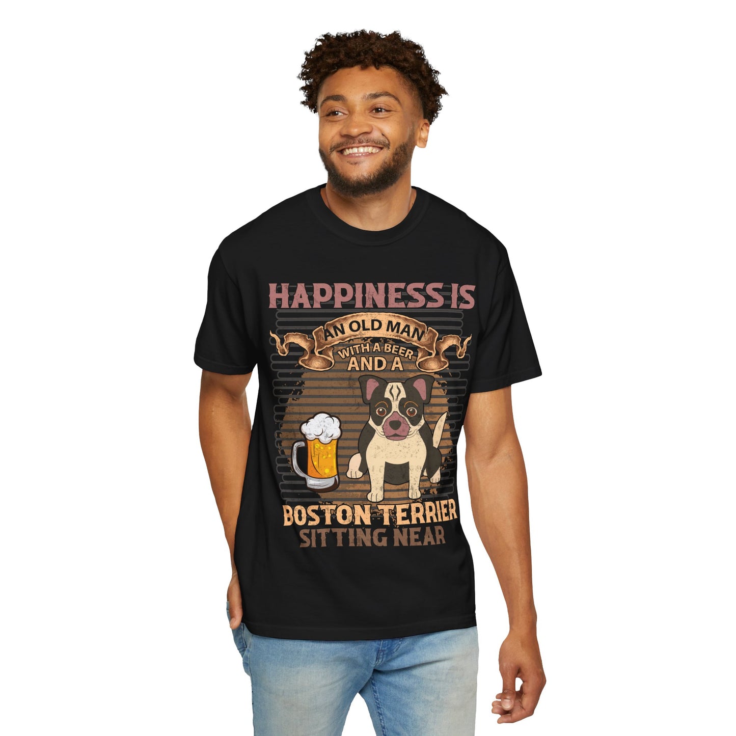 Happiness Is An Old Man With A Beer Boston Terrier Funny Dog Lover Shirt