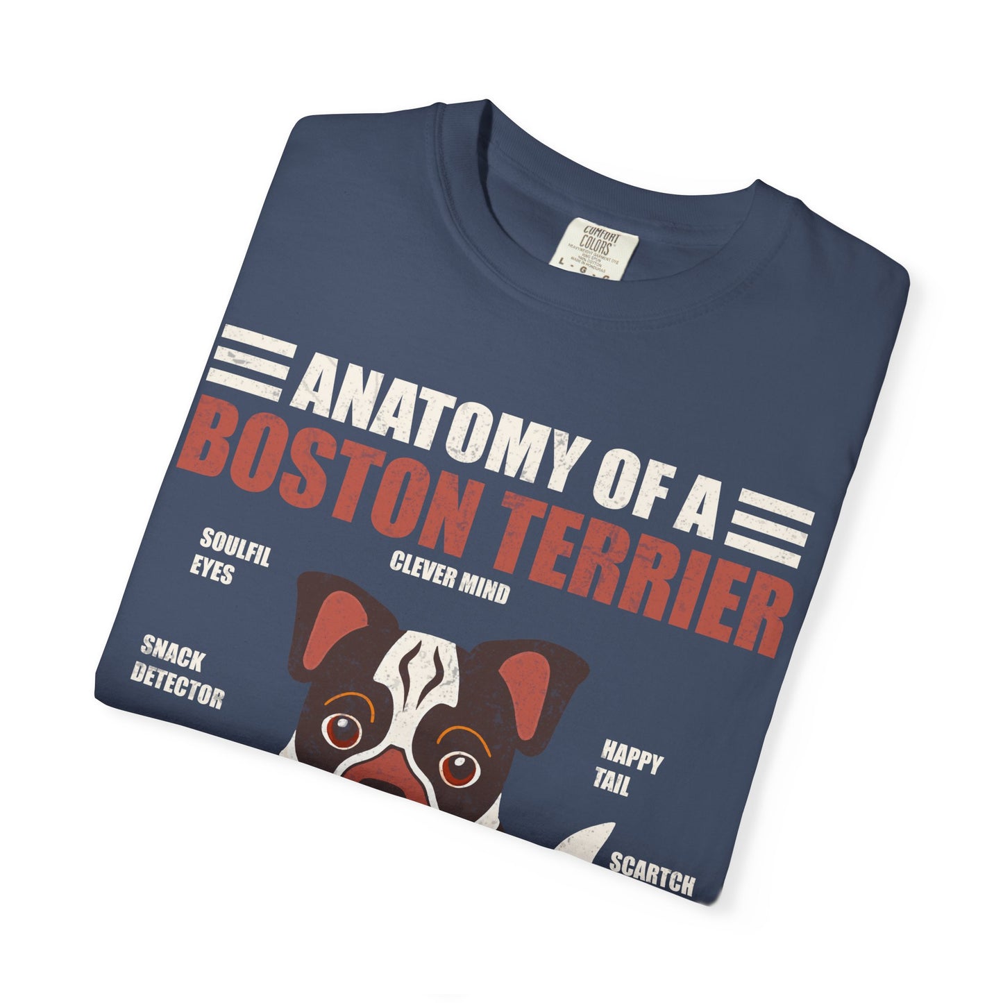 Anatomy of a Boston Terrier T-Shirt – Funny Dog Lover Gift for Moms, Dads & Owners