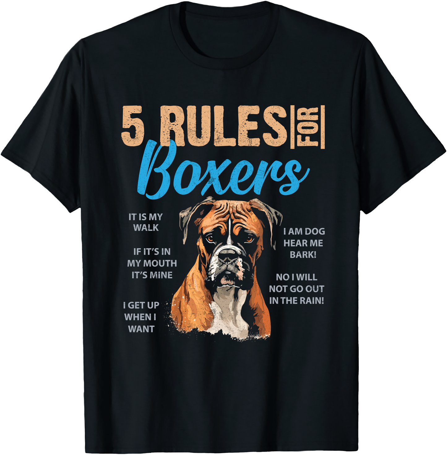 Funny 5 Rules for Boxers Dog Lover T Shirt Cute Boxer Mom Dad Pet Owner Gift Tee