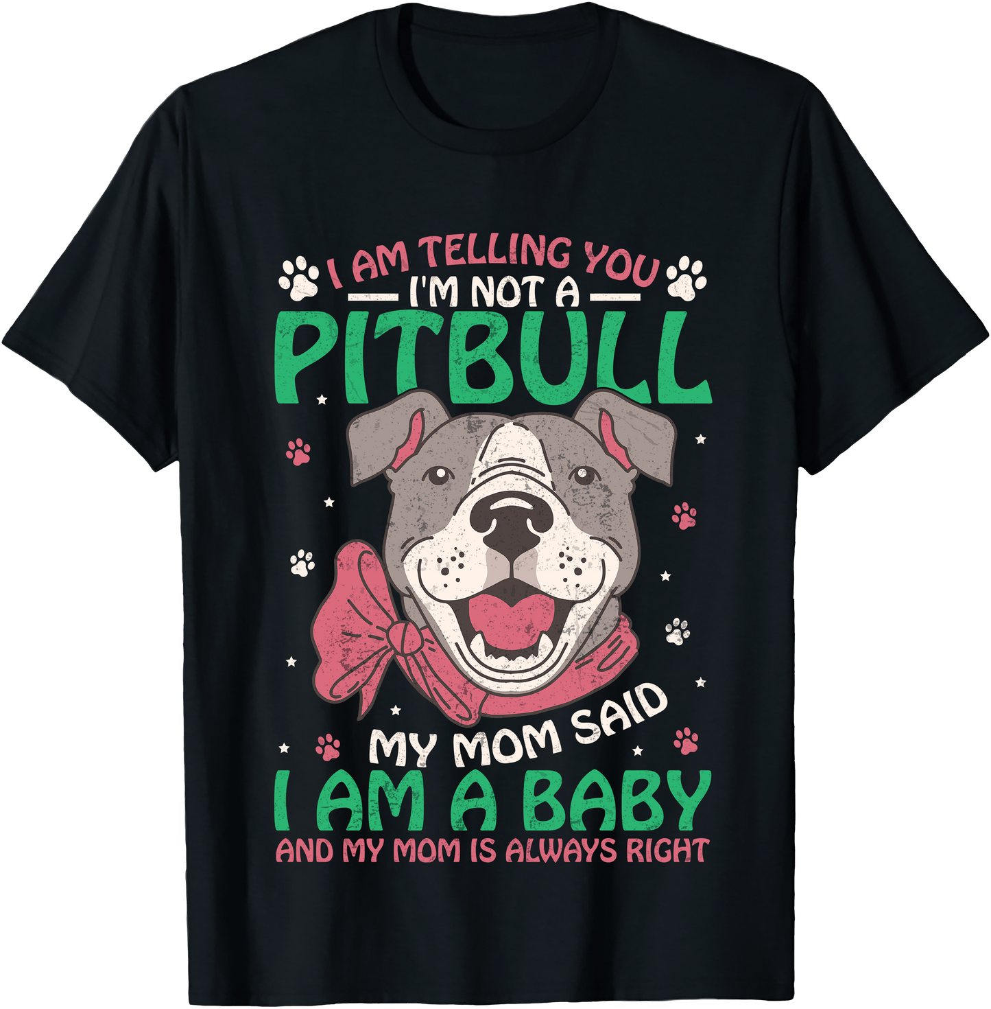 Im Telling You Im Not A Pitbull Funny Dog Lover T Shirt For Pet Owners